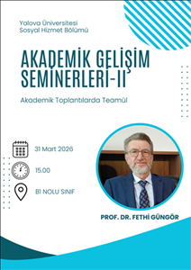 Akademik Gelişim Seminerleri-II  Akademik Toplantılarda Teamül